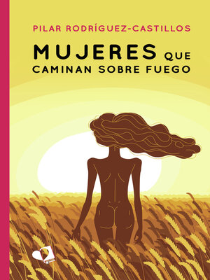cover image of Mujeres que caminan sobre fuego